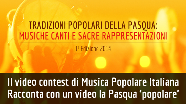 Il video contest di Musica Popolare Italiana
